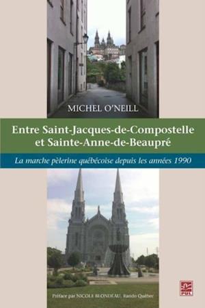 Entre Saint-Jacques-de-Compostelle et Sainte-Anne-de-Beaupré