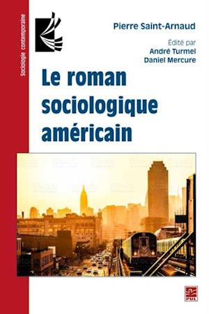 Le roman sociologique americain