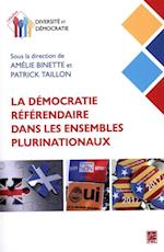 La democratie referendaire dans les ensembles plurinationaux