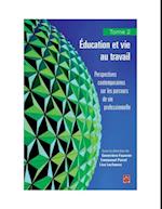 Education et vie au travail 02 : Perspectives contemporaines sur les parcours de vie professionnelle