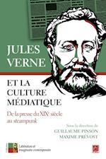 Jules Verne et la culture mediatique. De la presse du XIXe siecle au steampunk