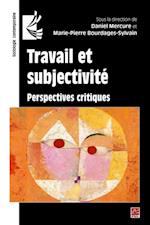 Travail et subjectivité : Perspectives critiques