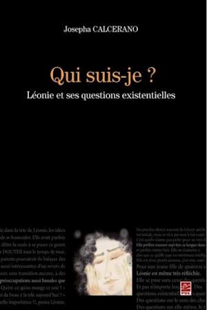 Qui suis-je? Leonie et ses questions existentielles