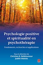 Psychologie positive et spiritualité en psychothérapie