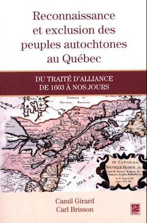 Reconnaissance et exclusion des peuples autochtones au Quebec