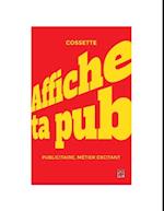 Affiche ta pub ! Publicitaire, métier excitant