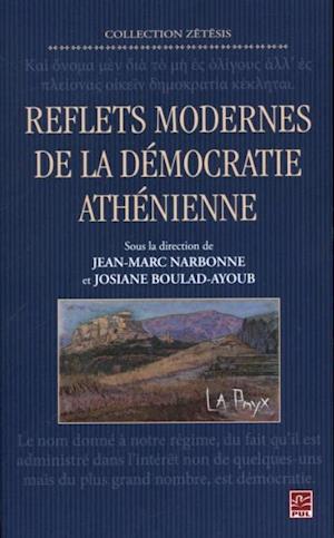 Reflets modernes de la democratie athenienne