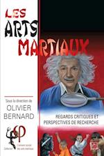 Les arts martiaux. Regards critiques et perspectives de recherche