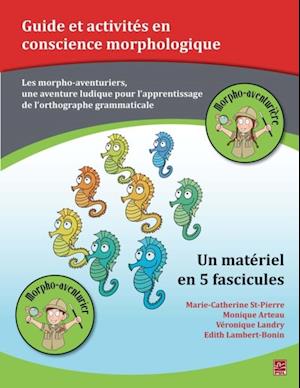 Guide et activités en conscience morphologique