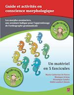 Guide et activités en conscience morphologique