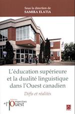 L’éducation supérieure et la dualité linguistique dans l’Ouest canadien