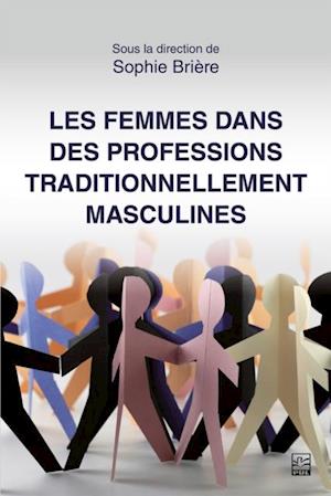 Les femmes dans des professions traditionnellement masculines