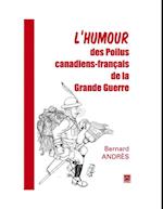 L’humour des Poilus canadiens-français de la Grande Guerre