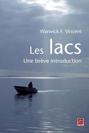 Les lacs. Une brève introduction