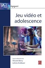 Jeu video et adolescence