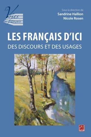 Les francais d'ici : des discours et des usages