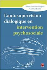 L’autosupervision dialogique en intervention psychosociale