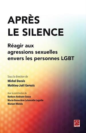 Après le silence. Réagir aux agressions sexuelles envers les personnes LGBT