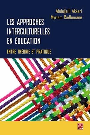 Les approches interculturelles en éducation : entre théorie et pratique