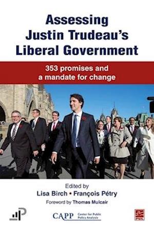 Assessing Justin Trudeau's Liberal Government