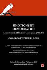 Émotions et démocratie 1. Les moments où l''histoire sort de ses gonds (Michelet). Cahiers Verbatim 4