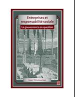 Entreprises et responsabilité sociale. La gouvernance en question