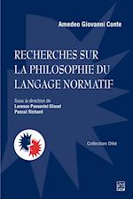 Recherches sur la philosophie du langage normatif. Anthologie de textes de Amedeo Giovanni Conte