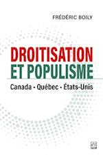 Droitisation et populisme :Canada, Quebec et Etats-Unis