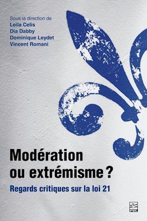 Moderation ou extremisme? Regards critiques sur la loi 21