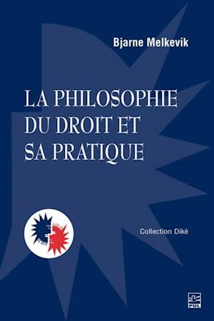 La philosophie du droit et sa pratique