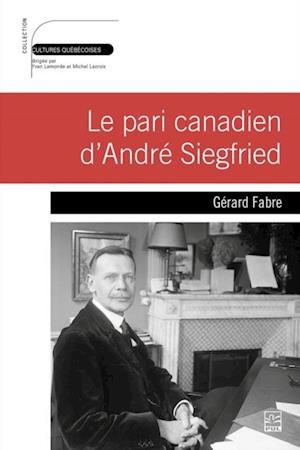 Le pari canadien d'Andre Siegfried