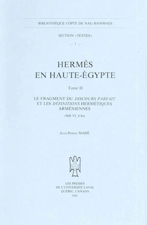 Hermes En Haute-Egypte. Tome II