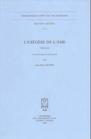 L'Exegese de L'Ame (NH II, 6)