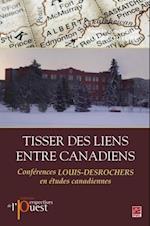 Tisser des liens entre Canadiens