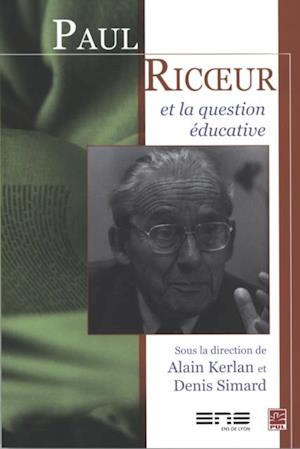 Paul Ricoeur et la question éducative