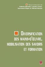 Diversification des mains-d''oeuvre, mobilisation des...