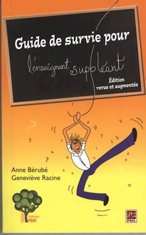 Guide de survie pour l''enseignant suppl.