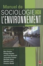 Manuel de sociologie de l''environnement