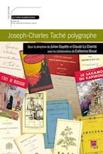 Joseph-Charles Taché polygraphe