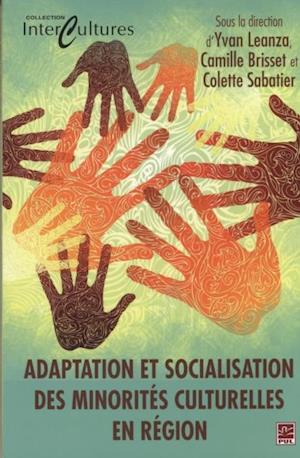 Adaptation et socialisation des minorités culturelles en...