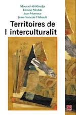 Territoires de l''interculturalité