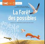 La Forêt des possibles