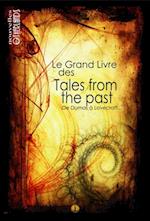 Le grand livre des Tales from the past