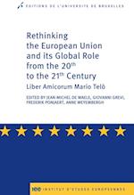 Rethinking the European Union and its global role from the 20th to the 21st Century