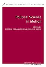 Political science in motion