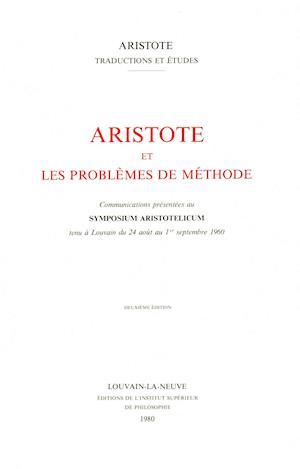 Aristote Et les Problemes de Methode