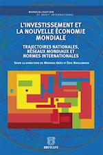 L''investissement et la nouvelle économie mondiale