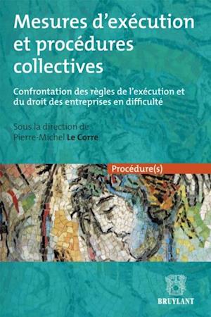 Mesures d''exécution et procédures collectives