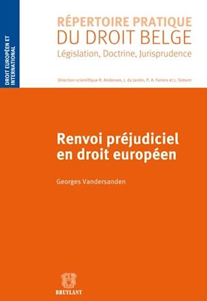 Renvoi préjudiciel en droit européen