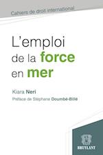 L''emploi de la force en mer